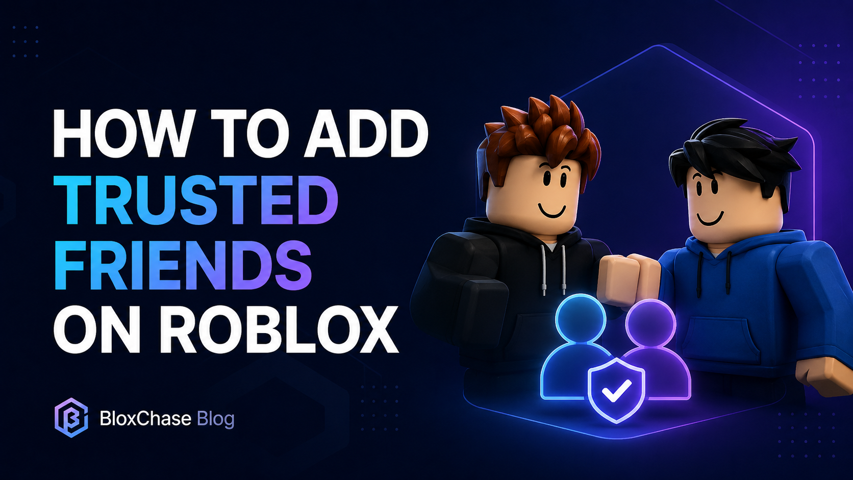 How to add Trusted Friends on Roblox in 2026 with friend profiles QR code and Roblox chat